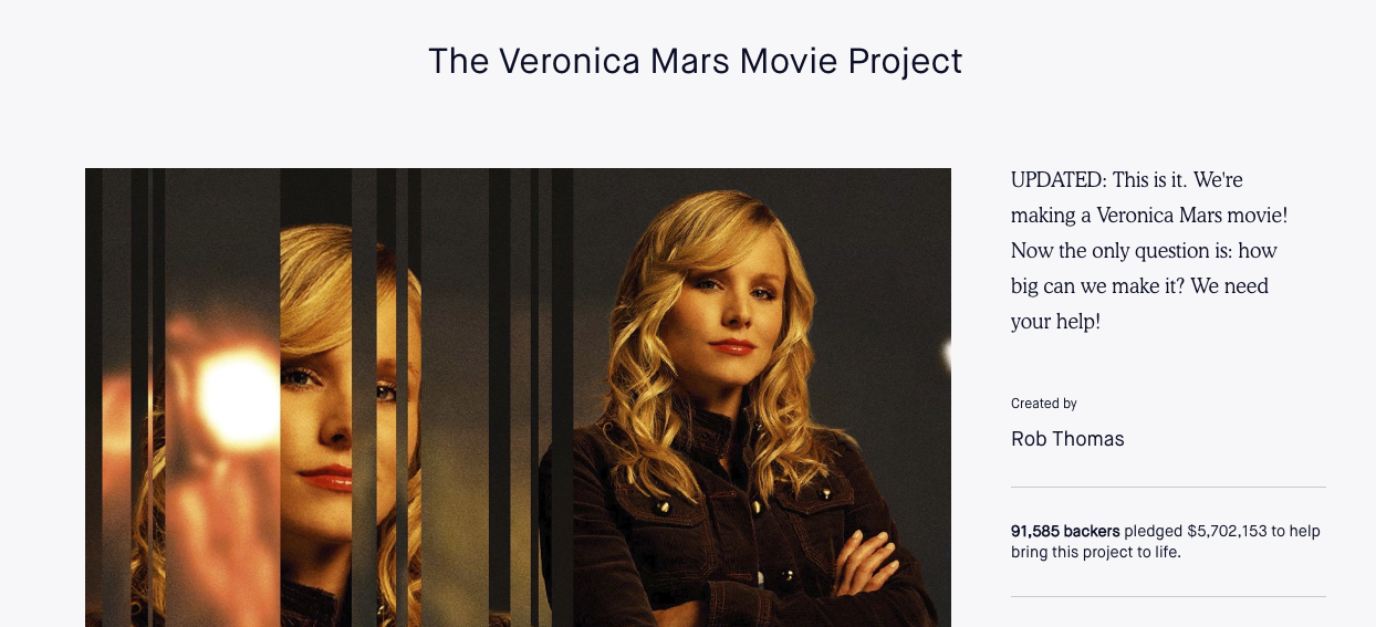 crowdfunding how to ask for money - Veronica Mars example